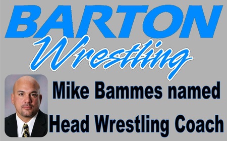 Mike Bammes Named Barton's First Wrestling Coach